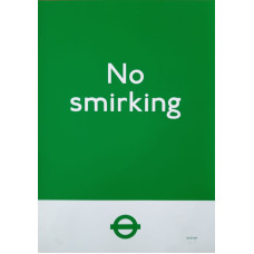 No Smirking
